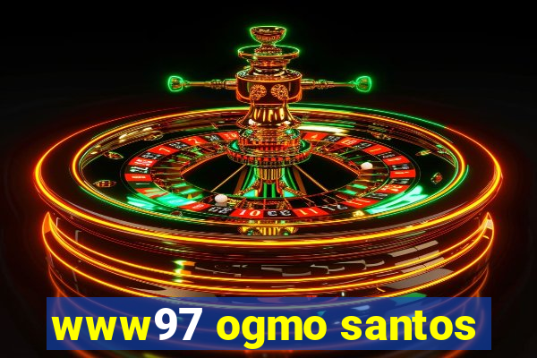 www97 ogmo santos